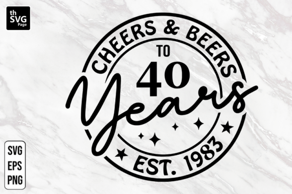 40th Birthday SVG for Print and Web Design