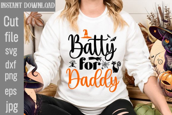 Batty for Daddy SVG Cut File for T-Shirt Designs