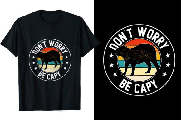 Don t Worry Be Capy Funny Capybara Shirt Graphics