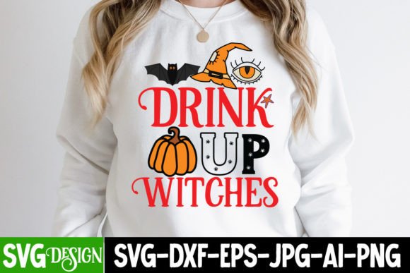 Drink Up Witches SVG Cut File