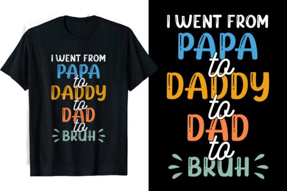 Father’s Day Funny T-Shirts Graphics