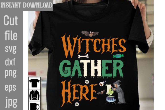 Witches Gather Here Graphics for T-Shirt Designs